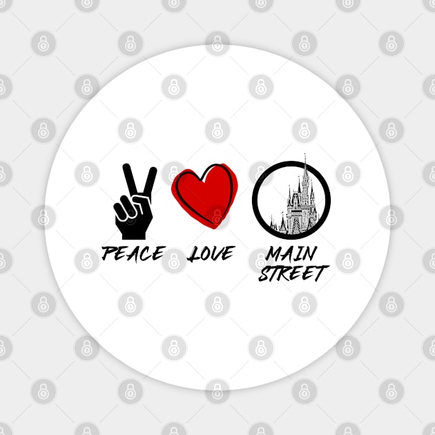 Peace Love Main Street Magnet by FandomTrading